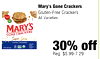 Mary's Gone Crackers Gluten-Free Crackers - All Varieties MARY'S GONE CRACKERS Super Seed CLASSIC CRACKERS - - - - - - - 30% off Reg. $5.99-7.29