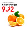 California Seedless Navel Oranges 9 for $2