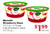 Marzetti Strawberry Glaze (13.5 oz.) or Sugar Free Strawberry Glaze (12.75 oz.)