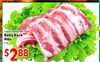 USDA Inspected Fresh Baby Back Ribs 2 pc. $2 88 LB.