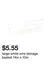 large white wire storage basket 14in x 10in