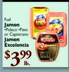 1142 FUD Fud FUD Jamon Polaco •Pavo or Capistrano Jamon Capistrano Excelencia $ 399 -