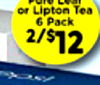 or Lipton Tea 6 Pack 2/$12