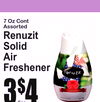 7 Oz ContAssorted
RenuzitSolid Air Freshener
3
For
4$