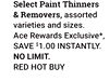 Select Paint Thinners & Removers