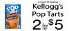 8-Count All Varieties Kellogg's pop. tarts Pop Tarts 8 - 8 2 for $5