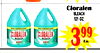 VEZA
VEZA
2
Cloralen
bleach
121 oz.
399
Ea.
