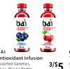 BAI
ntioxidant Infusion
ssorted Varieties,
8 oz. Plastic Bottle
G
T
A
1
3/$5