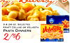 9.4-24 oz. SELECTED KRAFT DELUXE OR VELVEETA PASTA DINNERS 2/$6 ORIGINAL