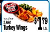 Family Pack Young& Tender $ Lb. 2 Joint Turkey Wings