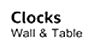 Clocks Wall & Table