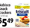 5
Nabisco
Snack
Crackers
3.5-9.1 oz.
$549