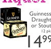 Guinness GUINNESS DRAUGHT Draught or Stout GUINNESS - EXTRA STOUT 12 pk 499