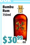 UOR
Bumbu
Bumbu
RumRum
750ml
750ml
$30$309999
eaea