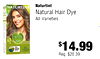 Naturtint NATURTINT Natural Hair Dye 5 All Varieties - - - $14.99 Reg. $20.39