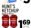 77
hunt's
ketchup
squeezebottle
55
116969
32OZ.