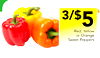 3/$5 Red, Yellow or Orange Sweet Peppers