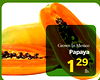 Grown In Mexico Papaya 29 1 lb.