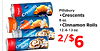 Original Crescents Pillsbury Crescents rescents 8 oz. Cinnamon Rolls nnamon 12.4-13oz. Cinnamon Rolls 2/$6