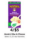 4/$5
Annie's Mac & Cheese
Select 5.25-6oz Varieties