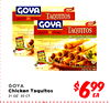 GOYA TAQUITOS GOYA TAQUITOS - - - - - - - - - - - GOYA Chicken Taqultos 21 oz. 20 ??. $699