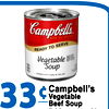 Campbell's WATER ADD NO READY TO SERVE Vegetable Soup COOKED WITH CARE IN THE USA 33 Campbell's Vegetable Beef Soup