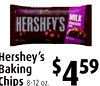 9
Hershey's
Baking
Chips 8-12 oz.
$459