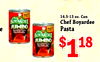 - - 14.5-15 oz. Can BOYARDEE Chef Boyardee JUMBO e - Pasta BOYARDEE JUMBO $1 18
