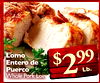 Lomo Entero de 99 $ Puerco 2 Lb. Whole Pork Loin