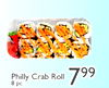 Philly Crab Roll 799 8 pc.