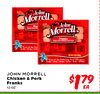 John Morrell Fra John - - - Franks of - - - - JOHN MORRELL Chicken & Pork Franks