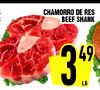 CHAMORRO DE RES BEEF SHANK 3 49 LB