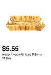 water hyacinth tray 9.8in x 11.8in