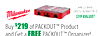 #48-22-8430
(203212-6)/(041170-2)
$59 VALUE!
Buy $219 of PACKOUT™ Product
and Get a FREE PACKOUT™ Organizer!