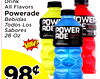 0
22
DrinkDrink
All Flavors
All Flavors
Powerade
Powerade
Bebidas
Bebidas
Todos Los
Todos Los
Sabores
Sabores
28 Oz
28 Oz
9898¢¢