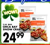 WOW! SHOW ORCA 2 LB. BAG ORCA BAY SNOW CRAB 2499