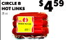 CIRCLE B
HOT LINKS
28 oz.
$459
$369
