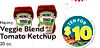 R
TEN FO
$10
Heinz
Veggie Blend
Tomato Ketchup
20 oz.