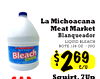 La Michoacana Meat Market Blanqueador LIQUID BLEACH BOTE 128 oz. /JUG Bleach S - - - 269 Squirt. 7Up