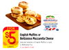 English Muffins or BelGioioso Mozzarella Cheese