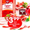 $$339999
Jamon Cocido
LBLB
Bar-S
Cooked
Sliced Pork Ham