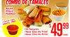 COMBO DE TAMALES RAJAS POLLO PUERCO 1 Salsa 16oz 24 Tamales Vaso 32oz de Frijol Vaso 32oz de Arroz $ 49 COMBO 99