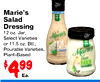 Marie's - .. - Salad Dressing 12 oz. Jar, Select Varieties BLUE or 11.5 oz. Btl., CHEESE Pourable Varieties, i Plant-Based Maries CREAMY RANCH