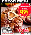 FRESH MEAI DELMONICO STEAK $698 lb. ASSORTED BEEF SHANK Chamorro de Res (SELECTED $3.98 lb.) $298 lb.