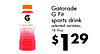 Gatorade G Fit G FIT sports drink selected varieties, - - - - - - - - - - 16.9oz. - - - - - $129