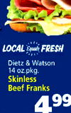 LOCAL Equals FRESH Dietz & Watson 14 oz.pkg. Skinless Beef Franks 499