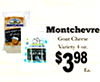 Montchevre Goat Cheese $398
