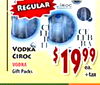 REGULAR - CE LEB RA VODKA CIROC VOOKA Gift Packs 1999 ea. +tax