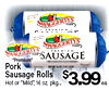 SWAGGERTYS FARM PREMIUM SWAGGERTYS FARM SWAGGERTYS PREMIUM FARM SAUSAGE "Premium" Pork Sausage Hot Rolls oz. NET WT pkg... 14.00 $3.99 Mill ea. or "Mild", 16