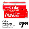 Specials
Specials
Coke
Products
12 Pk./12 Oz. Cans
Selected Varieties
FGABASE
$799